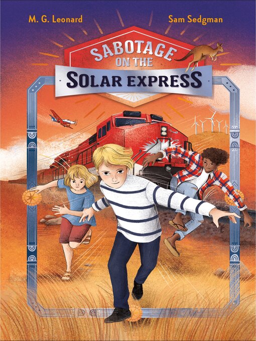 Title details for Sabotage on the Solar Express by M. G. Leonard - Available